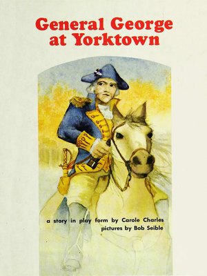 cover image of General George at Yorktown